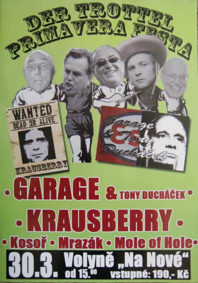 Koncert: KRAUSBERRY, GARAGE a TONY DUCHÁČEK, KOSOŘ, MRAZÁK a MOLE IN HOLE